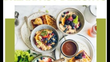 Rīta brīnumi: uzlabojiet savu dienu ar brokastu gardumiem